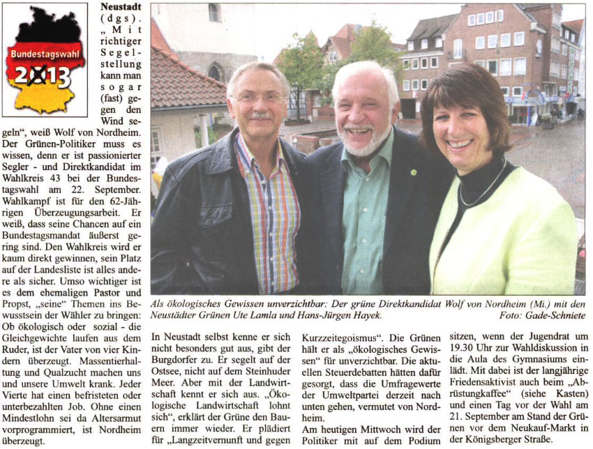 Gegen den Wind: Wahlkampf ist fr von Nordheim berzeugungsarbeit (Text und Bild)